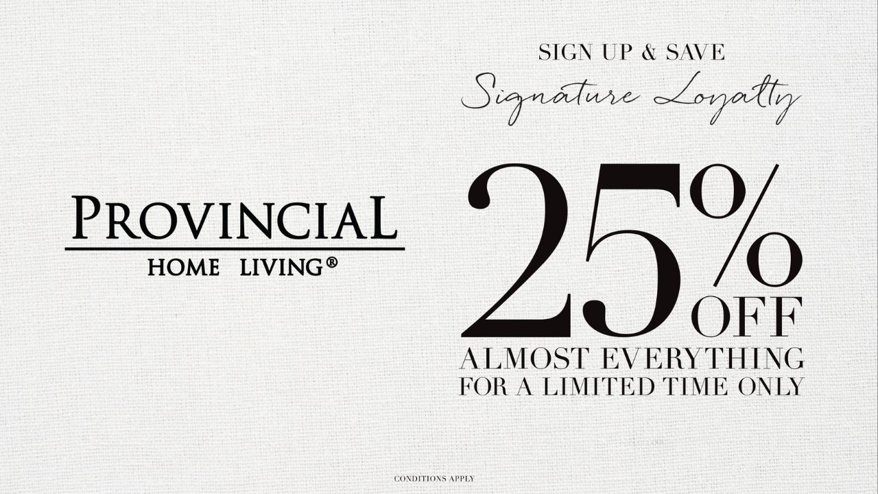 Provincial Home Living Signature Loyalty